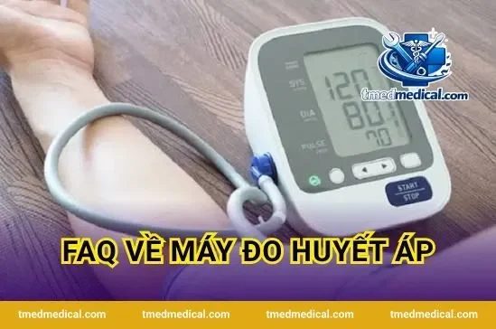 FAQ về máy đo huyết áp
